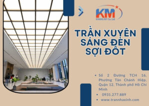 Trần xuyên sáng đèn sợi đốt