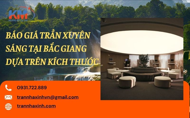 Báo giá trần xuyên sáng tại Bắc Giang
