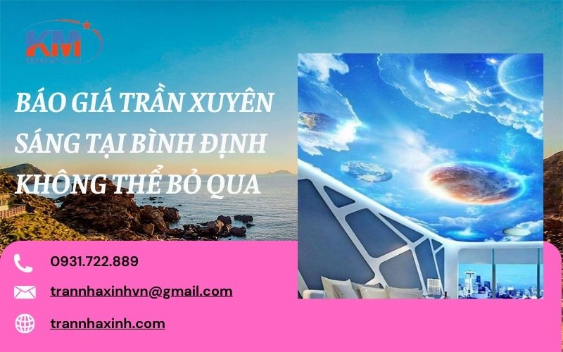 Báo giá trần xuyên sáng tại Bình Định