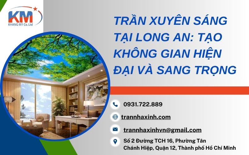 Trần xuyên sáng tại Long An