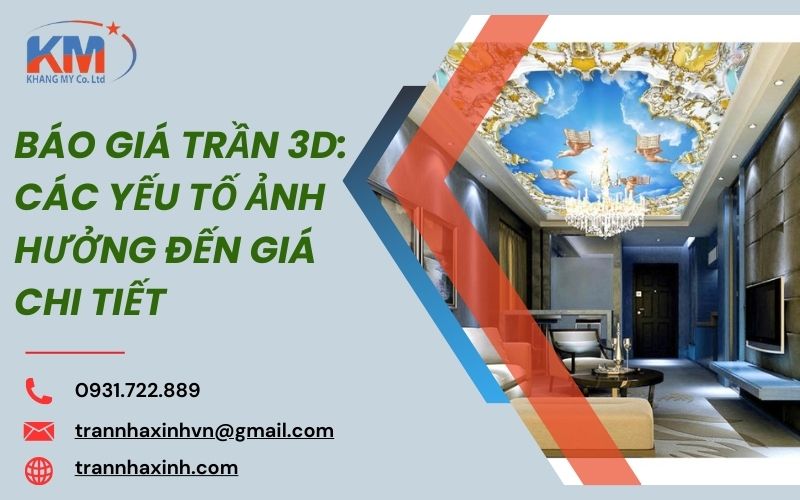 báo giá trần 3D