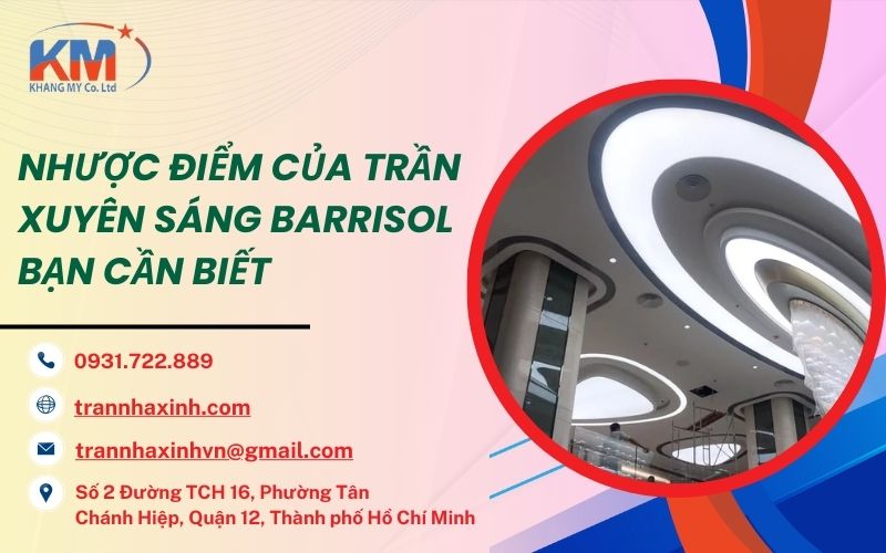 nhược điểm của trần xuyên sáng Barrisol