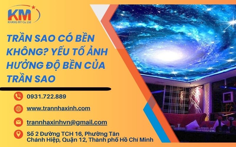 trần sao có bền không