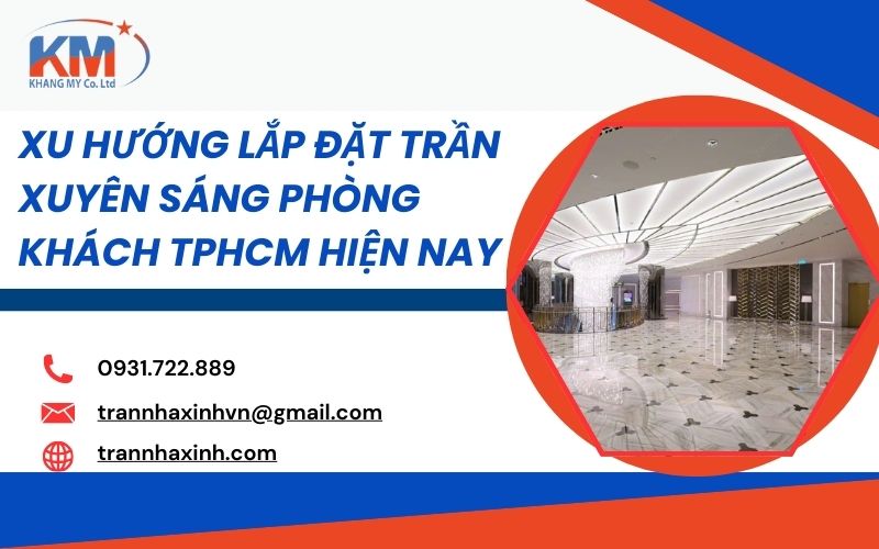 trần xuyên sáng phòng khách tại TPHCM