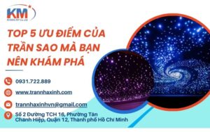 ưu điểm của trần sao