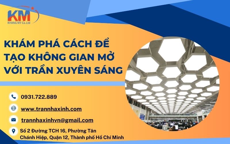 Cách để tạo không gian mở với trần xuyên sáng