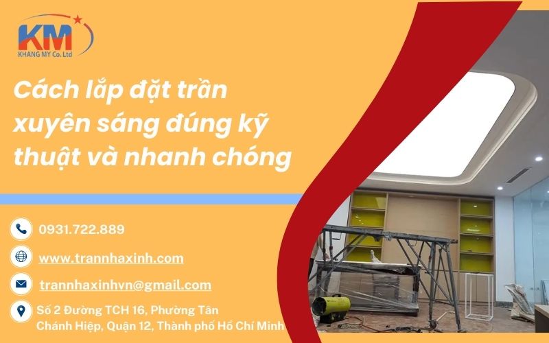 lắp đặt trần xuyên sáng