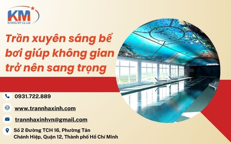 trần xuyên sáng bể bơi